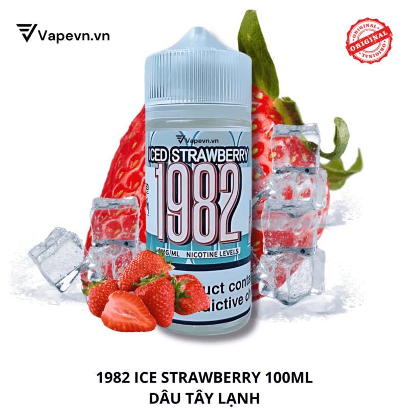 Khám Phá Tinh Dầu Vape 1982 Ice Strawberry 100ml | Dâu Lạnh