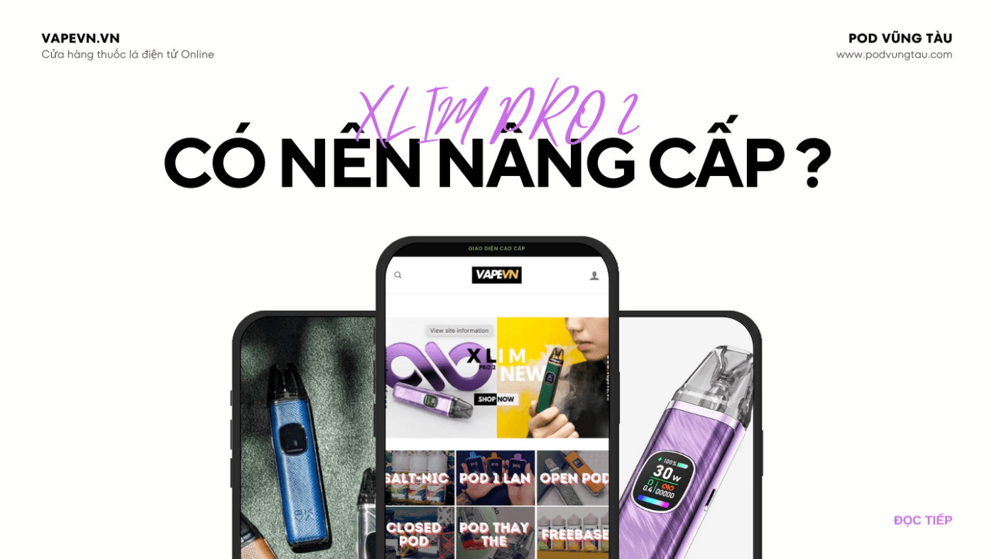 CÓ NÊN NÂNG CẤP XLIM PRO 2